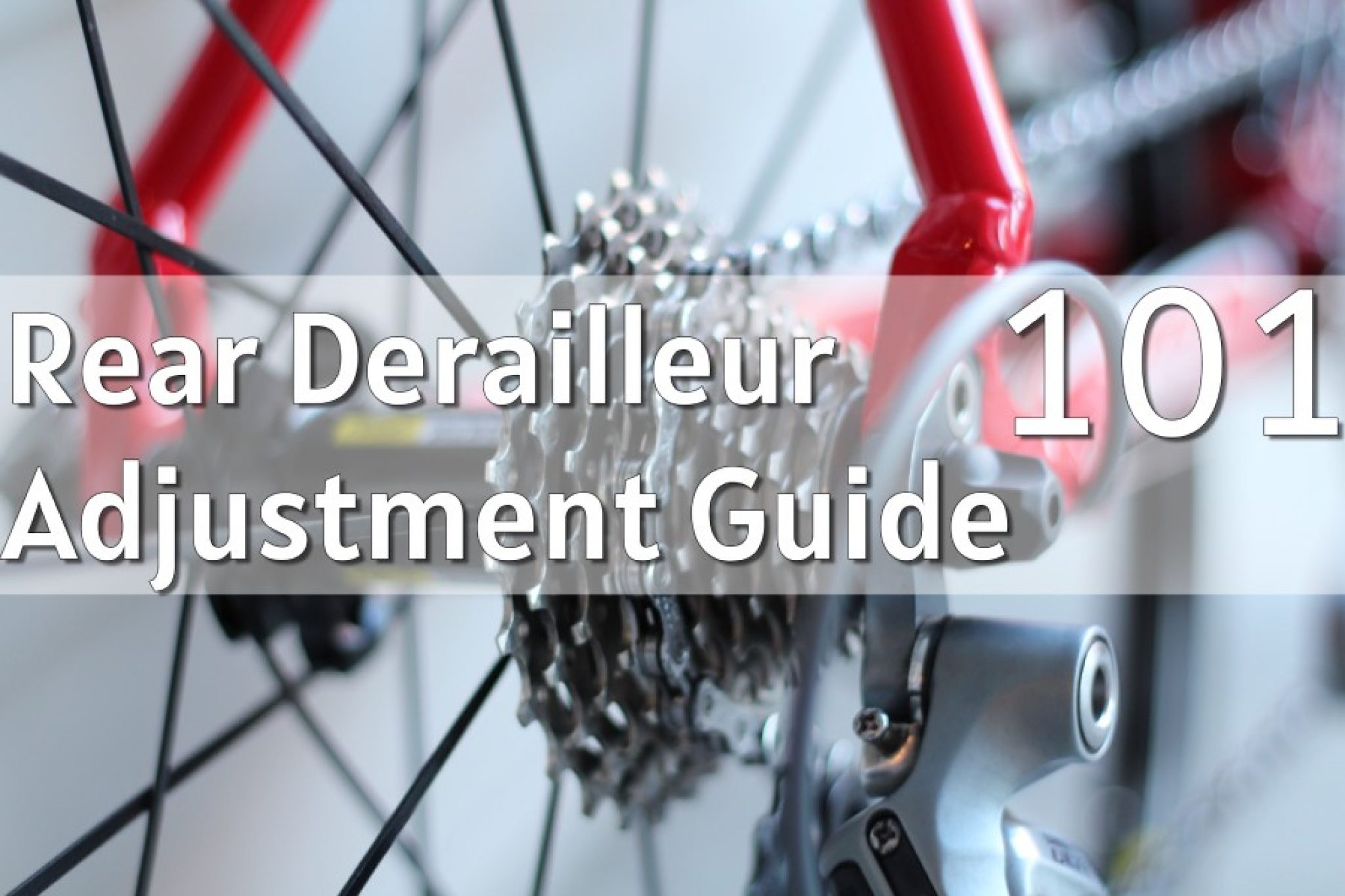 A Beginner's Guide to Rear Derailleur Adjustment [Photos]