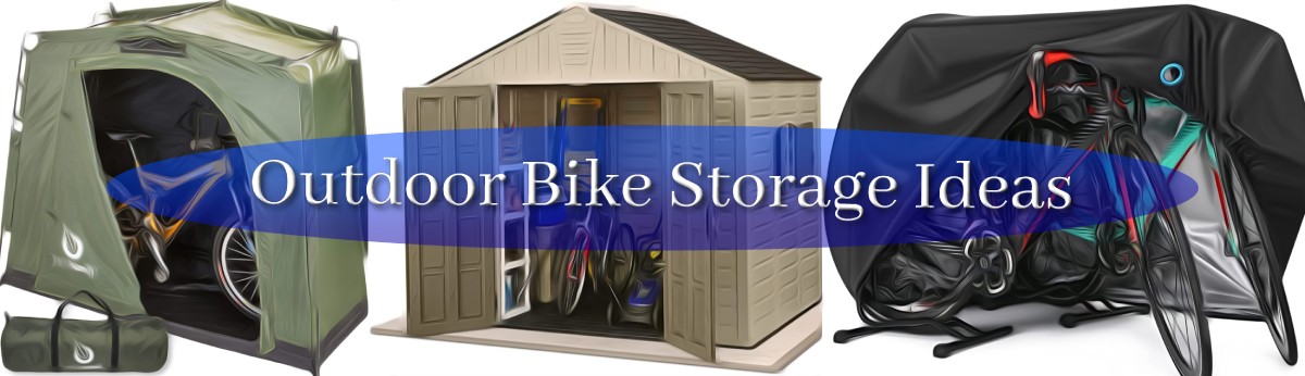 Outdoor Bike Storage Ideas