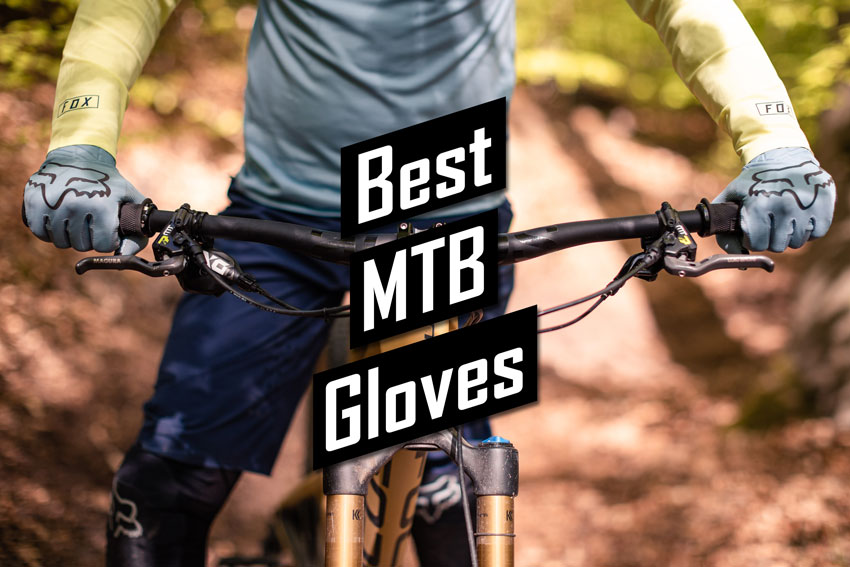 best mountain bike gloves guide