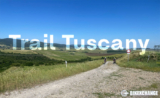 Riding the Tuscany Trail: The Good, the Bad and the Unexpected