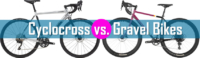 Cyclocross vs Gravel Bike — Top Differences Explained