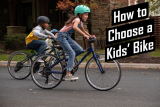 How to Choose a Kids’ Bike: Buying a Bike Your Child Will Love to Ride